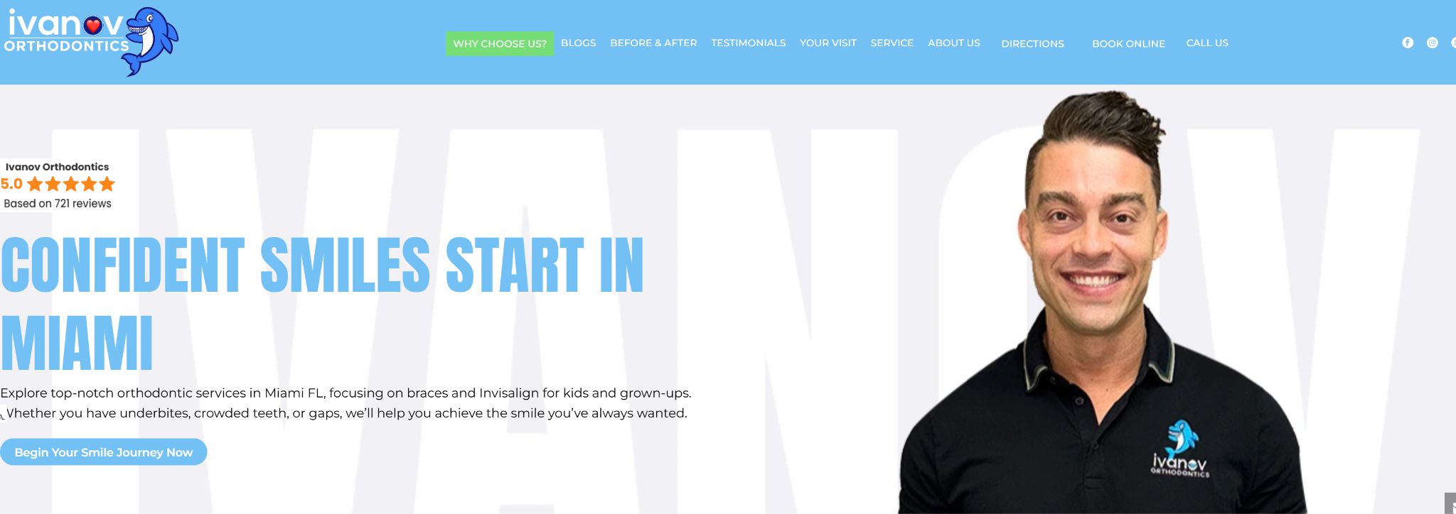 Ivanov Orthodontics website homepage showing the hero headline 'Confident smiles start in Miami' with a 5.0 star rating from 721 reviews.