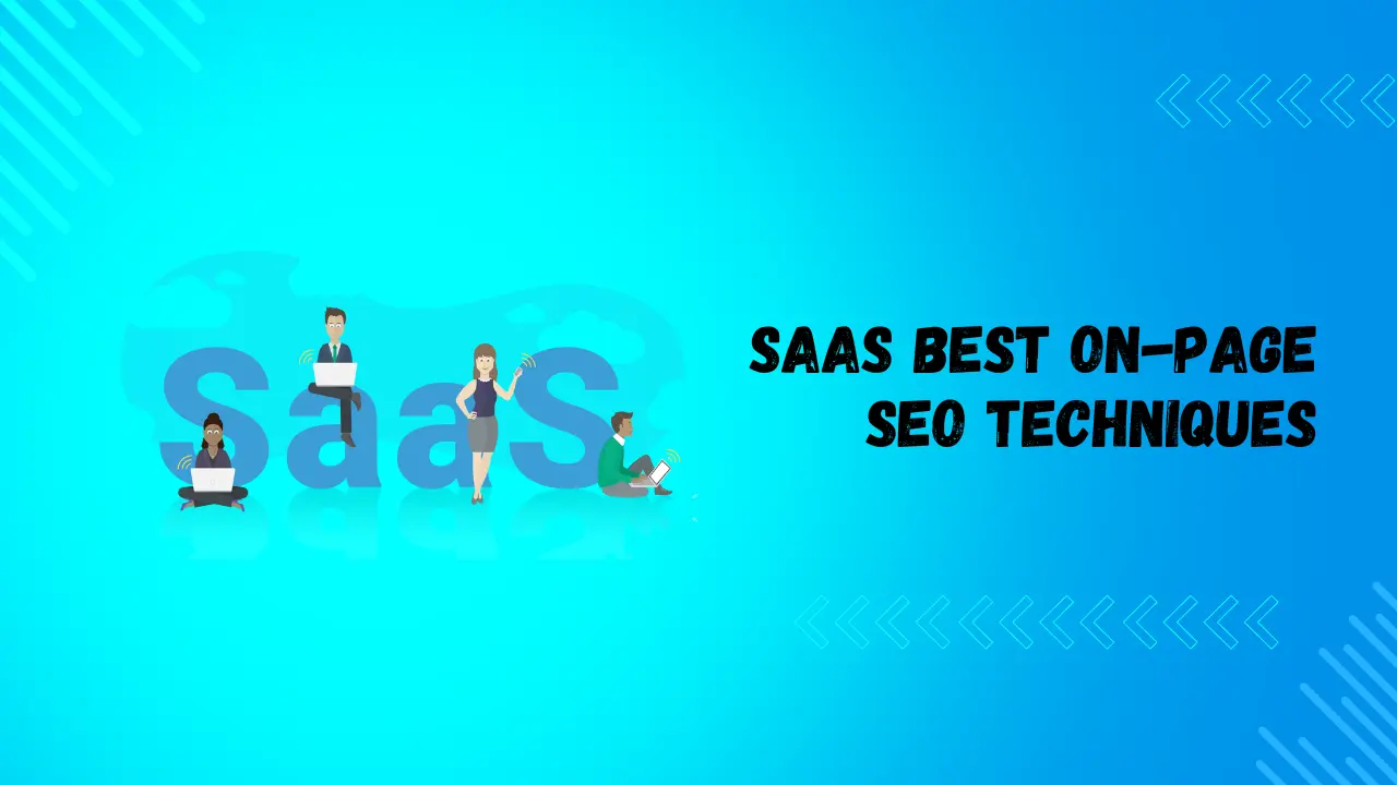 SaaS Best On-Page SEO Techniques