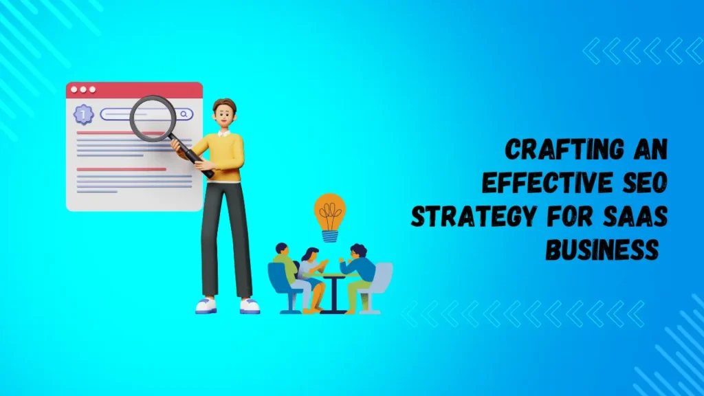 SEO Strategy for SaaS Business