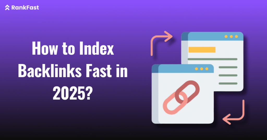 Index Backlinks Fast