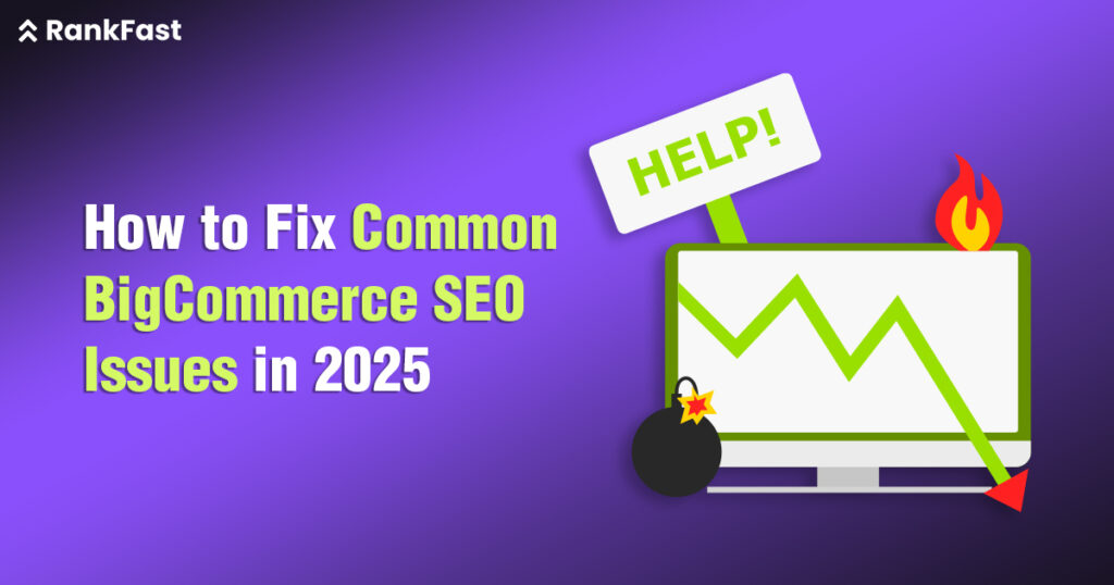 How to Fix Common BigCommerce SEO Mistakes in 2025