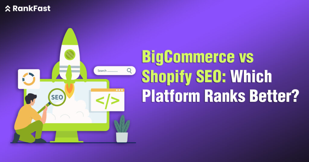 BigCommerce vs Shopify SEO